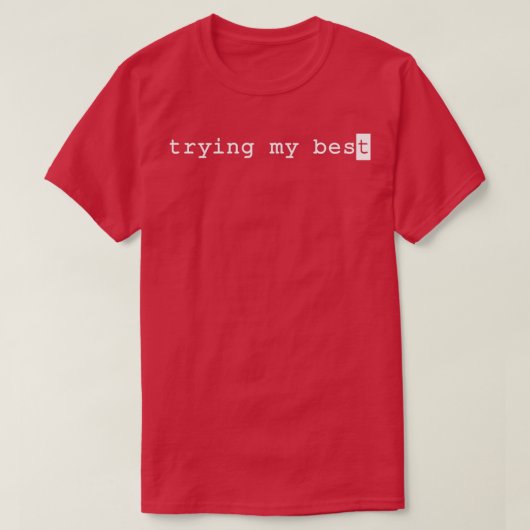 試行中最高の13 Tシャツ (デザイン正面)