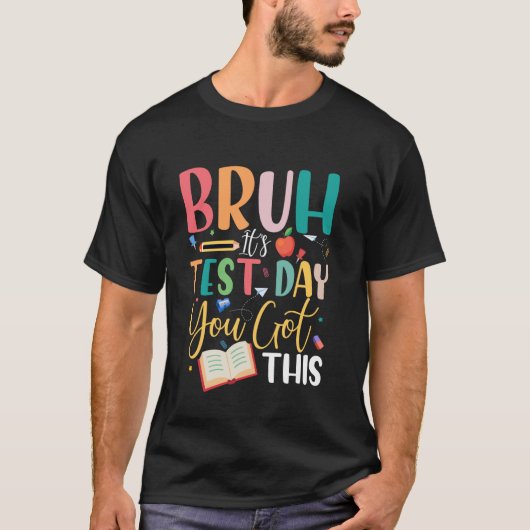 試験日だよ、やれるって!先生と生徒のTシャツ Tシャツ (正面)