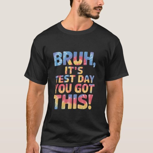 試験日だよ、頑張ろう！テストの日先生 Tシャツ (正面)