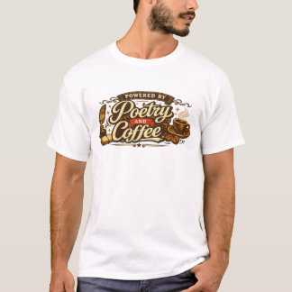 詩とコーヒーでできているTシャツ. view 1 詩とコーヒー Tシャツ
