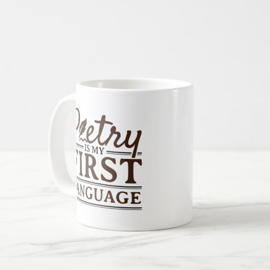 詩は私の最初の言語の詩人の詩の作家である コーヒーマグカップ (正面左)