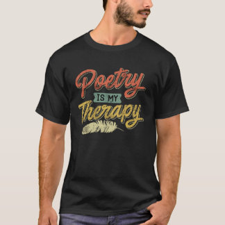 詩は私の療し 詩 詩人 本 愛 詩人 Tシャツ