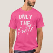詩人のみ Tシャツ (正面)