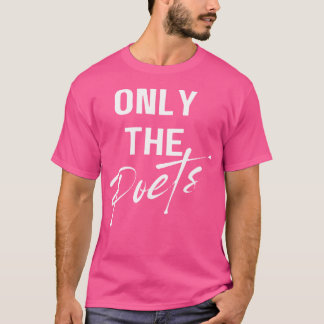 詩人のみ Tシャツ