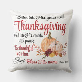 詩篇100:4感謝祭とともに彼の門に入る クッション