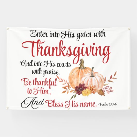詩篇100:4感謝祭とともに彼の門に入る 横断幕 (横)