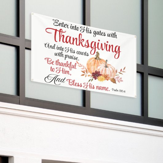 詩篇100:4感謝祭とともに彼の門に入る 横断幕 (ビルの外側)