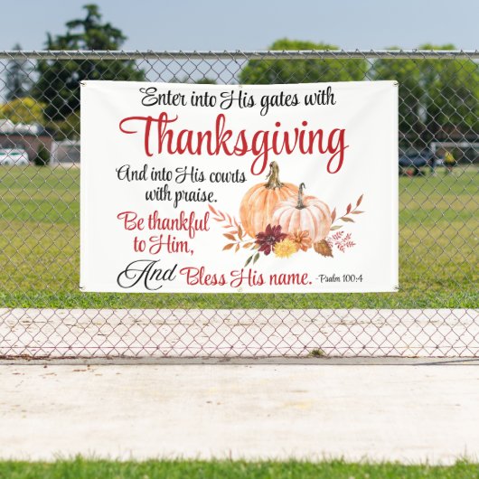 詩篇100:4感謝祭とともに彼の門に入る 横断幕 (インサイチュ)