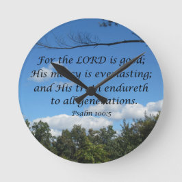 詩篇100:5主は良い、彼の慈悲は….. ラウンド壁時計