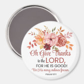 詩篇107:1ああ与えお感謝してい主フローラ秋へ マグネット (正面/裏面)