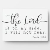 詩篇118:6バイブル聖なる書物、 経典ファームハウスサイン フォトプラーク (正面)