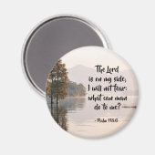 詩篇118:6主は私の側にあり、私は恐れない マグネット (正面/裏面)