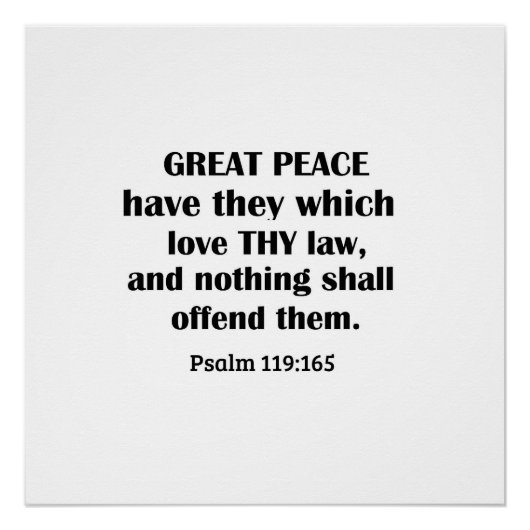 詩篇119:165平和素晴らしは、あなた方を愛する者たちがいる ポスター (正面)