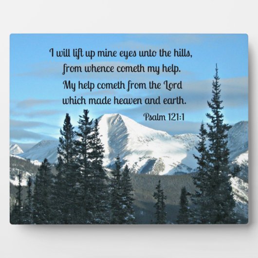 詩篇121:1私は私の目を上げる… フォトプラーク (正面)