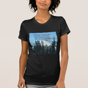 詩篇121:1私は私の目を上げる… Tシャツ