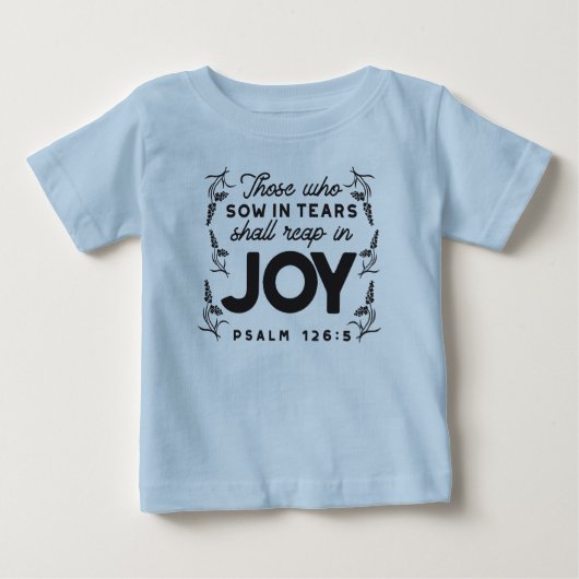 詩篇126:5 聖書 タイポグラフィ - 喜びをもって刈り取る ベビーTシャツ (正面)