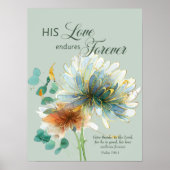 詩篇136彼の愛は永遠に耐えるフローラグリーン ポスター (正面)