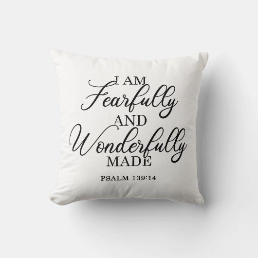 詩篇139:14私は恐ろしく、すばらしく作られている クッション (正面)