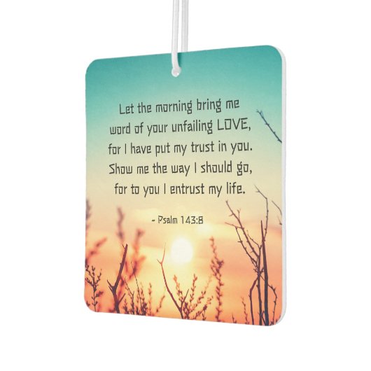 詩篇143:8あなたの絶え間ない愛の日の出の言葉 カーエアーフレッシュナー (左)