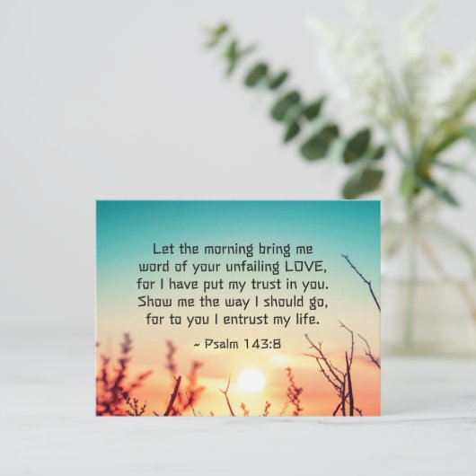 詩篇143:8あなたの絶え間ない愛の日の出の言葉 ポストカード (スタンド正面)
