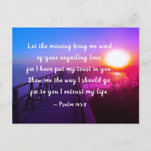 詩篇143:8わたしは聖書の聖句よ、あなたがたに信頼を置いた ポストカード (正面)