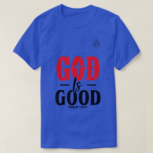 詩篇1459年の聖句(神は善である) Tシャツ (デザイン正面)