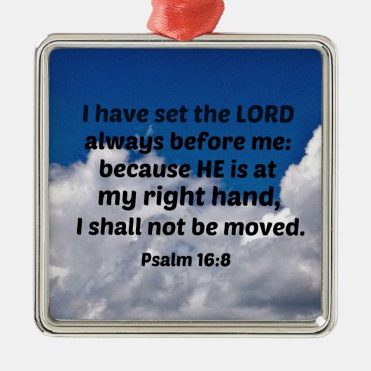 詩篇16:8わたしは主をわたしの前に置いた メタルオーナメント (正面)