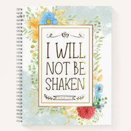 詩篇16 8私は聖書のクリスチャンを揺るがされることはない ノートブック