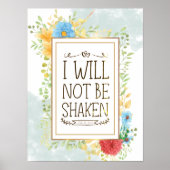 詩篇16 8私は聖書のクリスチャンを揺るがされることはない ポスター (正面)