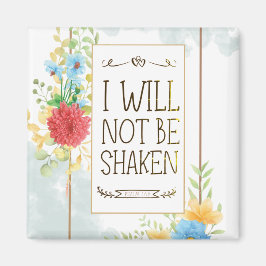 詩篇16 8私は聖書のクリスチャンを揺るがされることはない マグネット