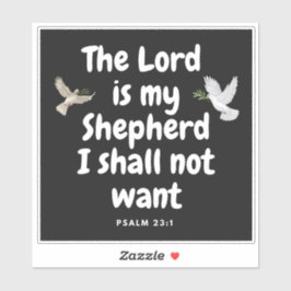 詩篇23:1 – 主は私の羊飼いだ、私は望まない シール