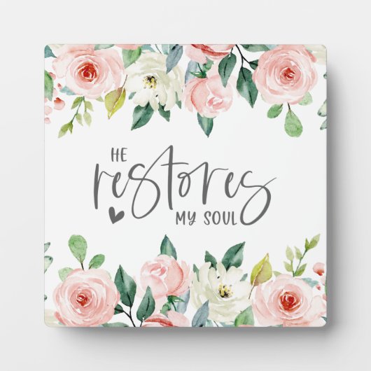 詩篇23:3彼は私の魂の聖書の聖句とバラを回復する フォトプラーク (正面)