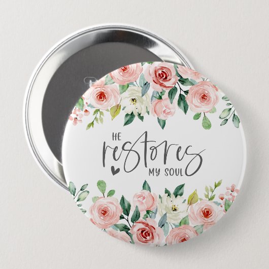 詩篇23:3彼は私の魂の聖書の聖句とバラを回復する 缶バッジ (正面&裏面)