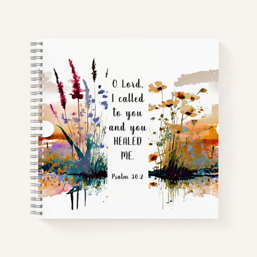 詩篇30 2主よ私はあなたに泣き叫び、あなたは私を癒してくれた ノートブック (正面)