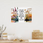 詩篇30 2主よ私はあなたに泣き叫び、あなたは私を癒してくれた ポスター (キッチン)