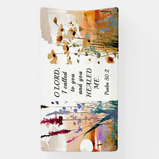 詩篇30:2 主よ、私はあなたに叫び、あなたは私を癒してくださいました 横断幕 (縦)