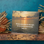 詩篇30:5泣き一晩の間は耐え忍ぶ… フォトプラーク (側面)