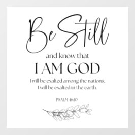 詩篇46:10わたしがまだ神であることを知りなさい ウィンドウサイン