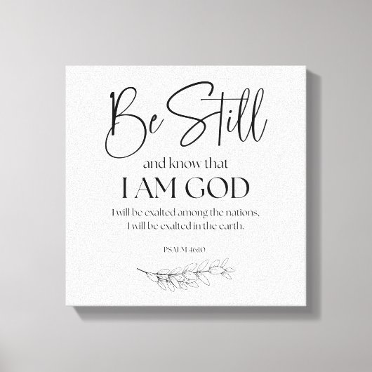 詩篇46:10わたしがまだ神であることを知りなさい キャンバスプリント (正面)
