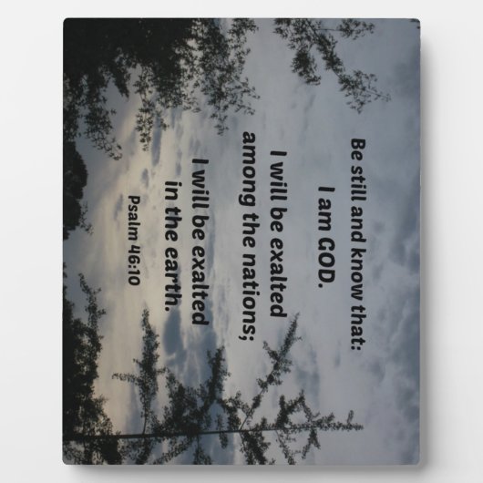 詩篇46:10わたしがまだ神であることを知りなさい フォトプラーク (正面)