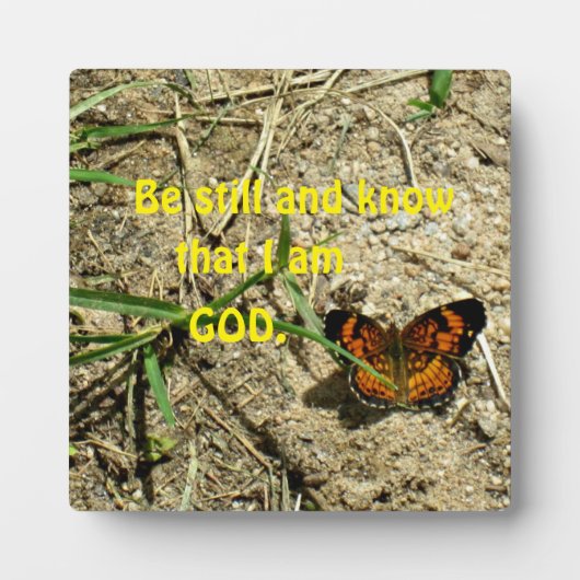 詩篇46:10わたしがまだ神であることを知りなさい。 フォトプラーク (正面)