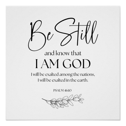 詩篇46:10わたしがまだ神であることを知りなさい ポスター (正面)
