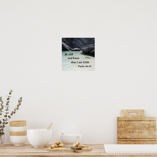 詩篇46:10わたしがまだ神であることを知りなさい ポスター (キッチン)