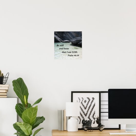 詩篇46:10わたしがまだ神であることを知りなさい ポスター (ホームオフィス)