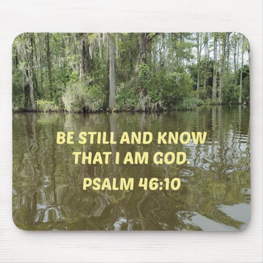 詩篇46:10わたしがまだ神であることを知りなさい マウスパッド (正面)