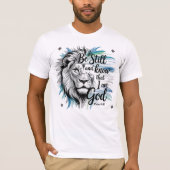 詩篇46:10わたしがまだ神であることを知りなさい Tシャツ (正面)