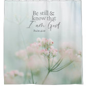 詩篇46:10私が神の聖句であることを知りなさい シャワーカーテン (正面)