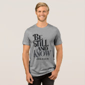 詩篇46:10 静かなる心 キリスト教 トライブレンドTシャツ (正面全面)