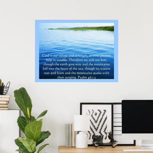 詩篇46:1-3神は我々の皈依と力であるポスター ポスター (ホームオフィス)