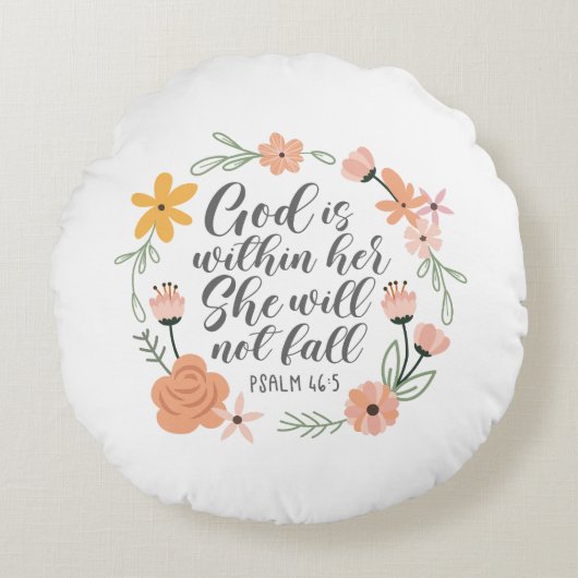 詩篇46:5神は彼女の内にあり、彼女は秋しない ラウンドクッション (正面)